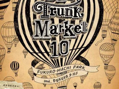 《The Trunk Market》に出店します！